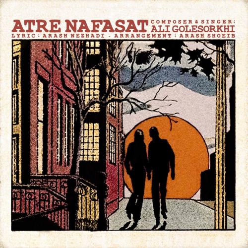 دانلود آهنگ عطر نفسات علی گلسرخی